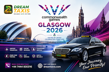 Dream Taxis airport transfers and taxi services for Commonwealth Games Glasgow 2026 visitors
