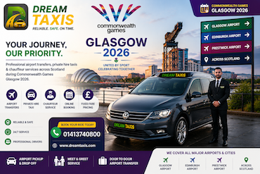 Dream Taxis Airport Transfer Service for Commonwealth Games Glasgow 2026 visitors across Scotland